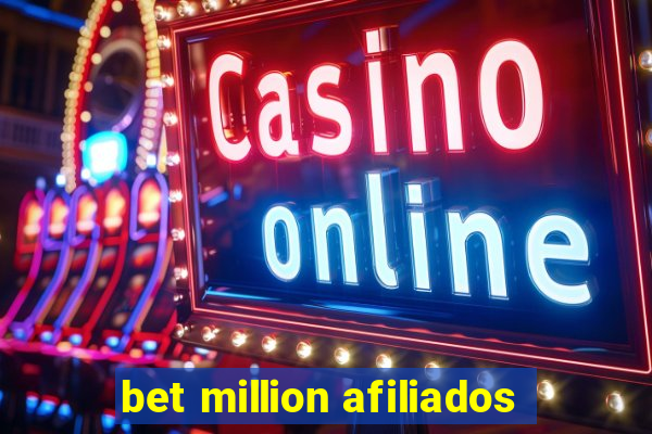 bet million afiliados